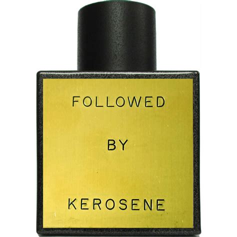 followed by kerosene